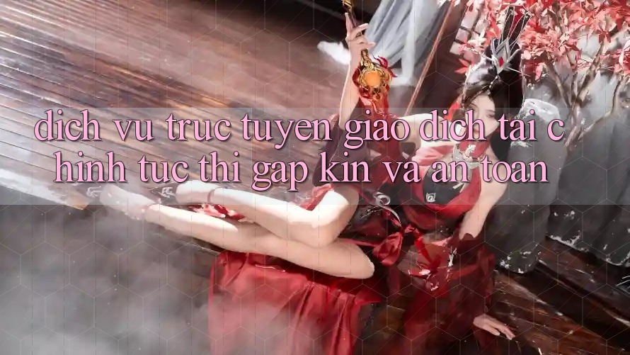 Dịch vụ trực tuyến Giao Dịch Tài Chính: Tức thì, Gập Kín Và An Toàn